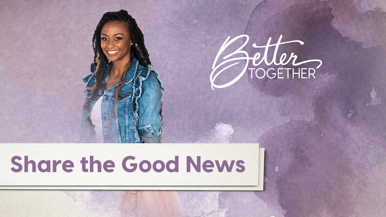 Better Together LIVE | Episode 30 