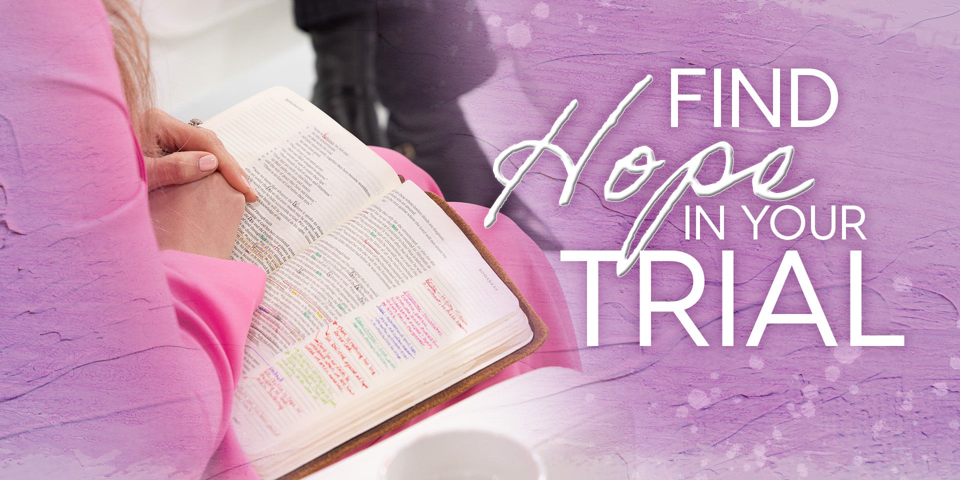 Romans 5: A Guide to Find HOPE in Trials 