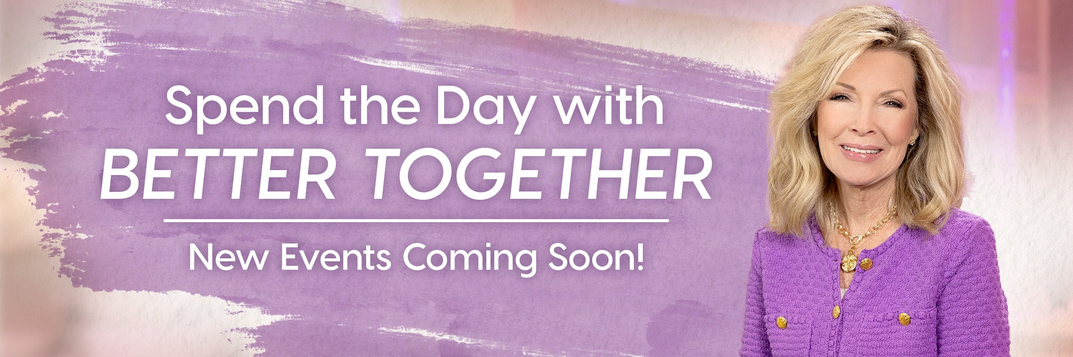 Laurie Invites You to Spend the Day with Better Together