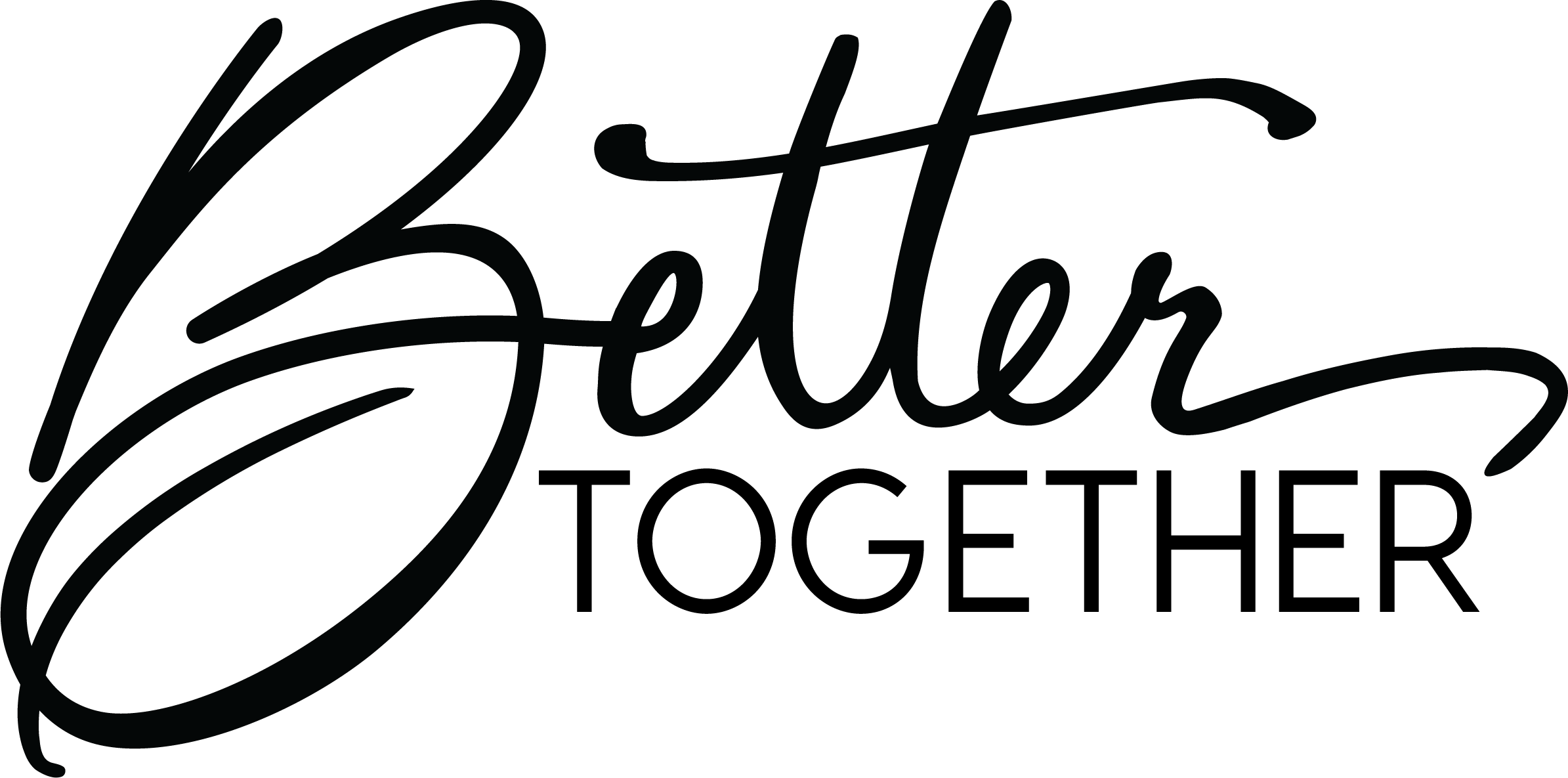 Much better together. Better надпись. Better together. Better together шрифт. Together надпись.